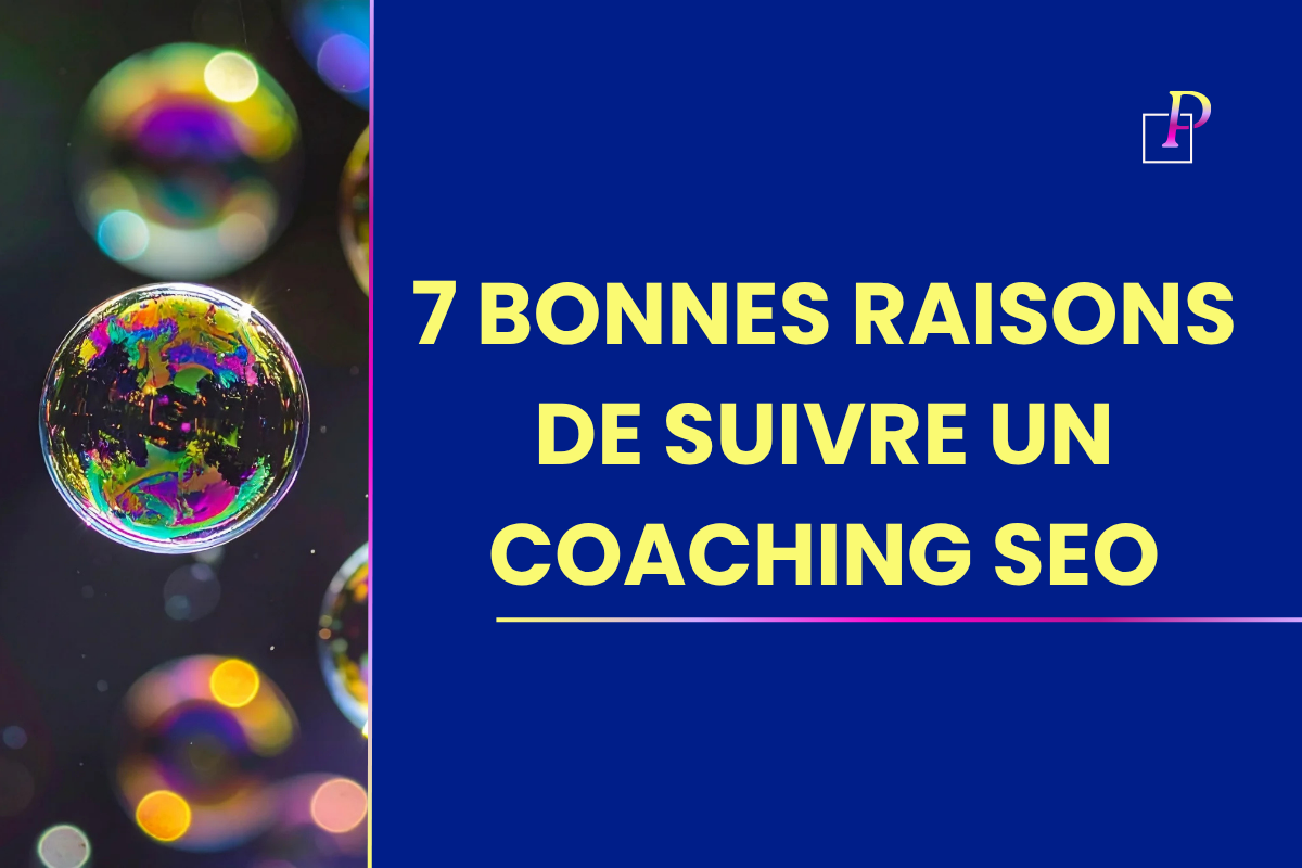 You are currently viewing Coaching SEO : 7 raisons de choisir un accompagnement 1:1
