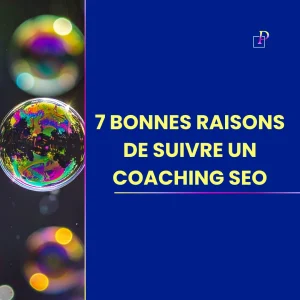 Lire la suite à propos de l’article Coaching SEO : 7 raisons de choisir un accompagnement 1:1